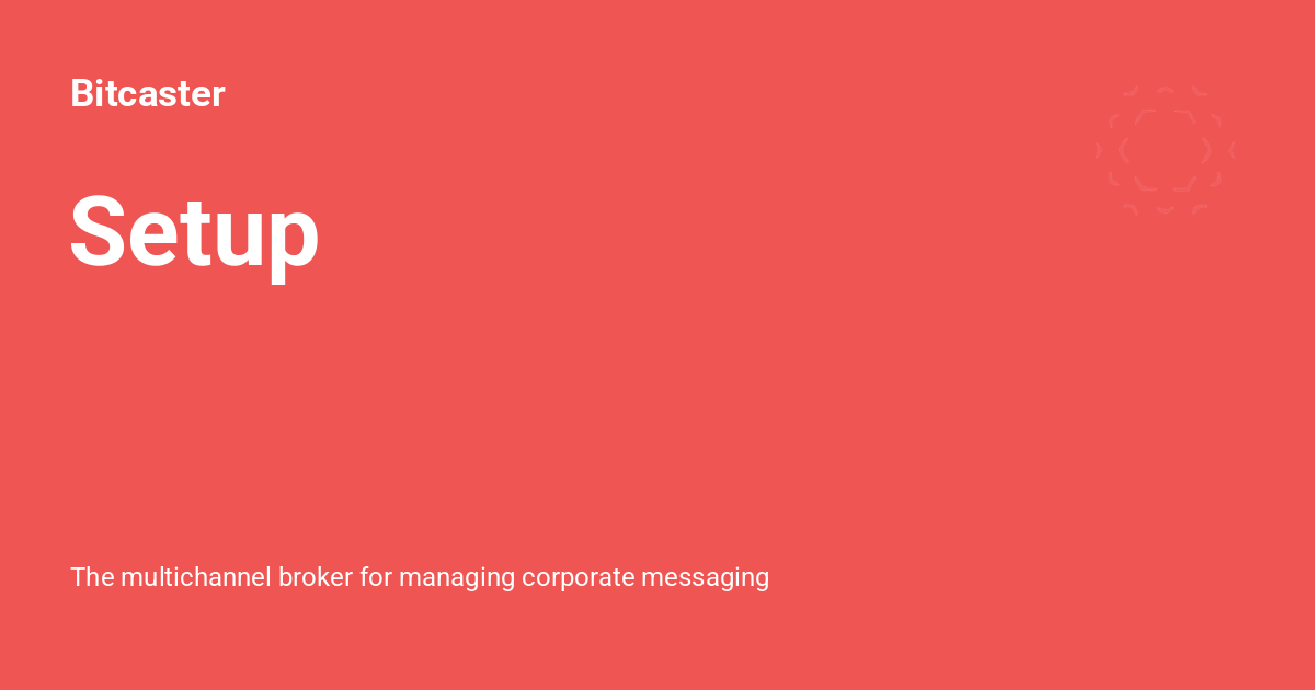 Setup Bitcaster
