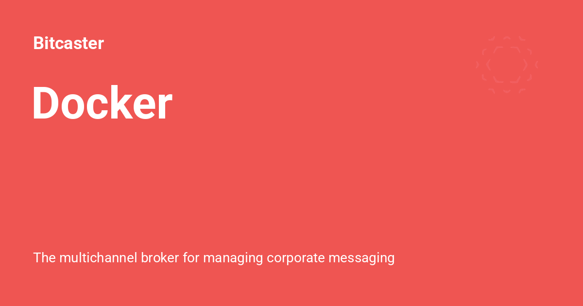 Docker bitcaster